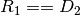 R_1 == D_2
