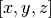 [x,y,z]
