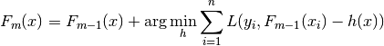 F_m(x) = F_{m-1}(x) + \arg\min_{h} \sum_{i=1}^{n} L(y_i,
F_{m-1}(x_i) - h(x))